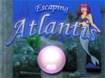 Escaping from Atlantis hidden